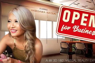 Open For Business - VR Porn Video - Hasegawa Natsuki