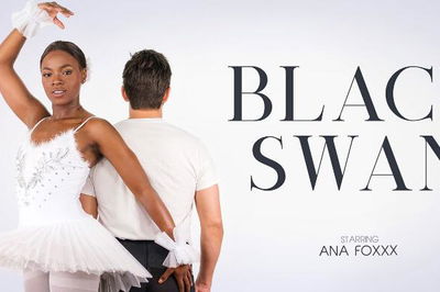 Black Swan - VR Porn Video - Ana Foxxx