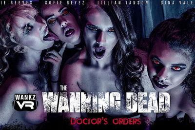 The Wanking Dead: Doctor's Orders - VR Porn Video - Gina Valentina, Jillian Janson, Kenzie Reeves, Sofie Reyez