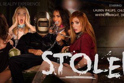 Stolen (Director’s Cut) - VR Porn Video - Chloe Cherry, Demi Sutra, Lauren Phillips, Whitney Wright