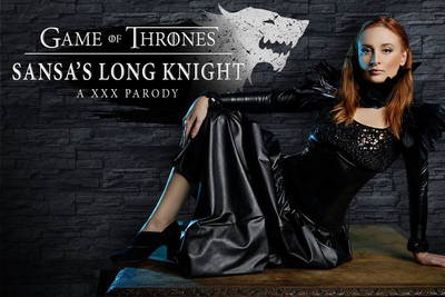 GoT: Sansa's Long Knight a XXX Parody - VR Porn Video - Eva Berger