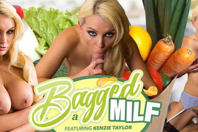 Bagged a MILF - VR Porn Video - Kenzie Taylor