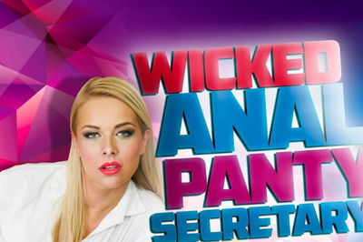 Wicked Anal Panty Secretary - VR Porn Video - Nikky Dream