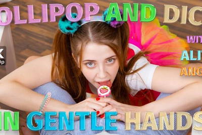 Lollipop and Dick in Gentle Hands - VR Porn Video - Alita Angel