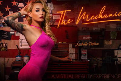 The Mechanic - VR Porn Video - Isabelle Deltore