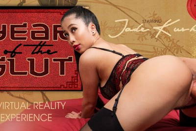 Year of the Slut - VR Porn Video - Jade Kush