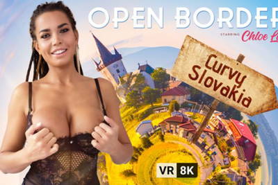 Open Borders: Curvy Slovakia - VR Porn Video - Chloe Lamour