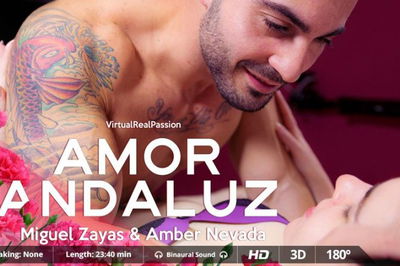 Amor Andaluz - VR Porn Video - Amber Nevada, Miguel Zayas