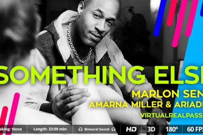 Something Else - VR Porn Video - Amarna Miller, Ariadna Moon, Sensi