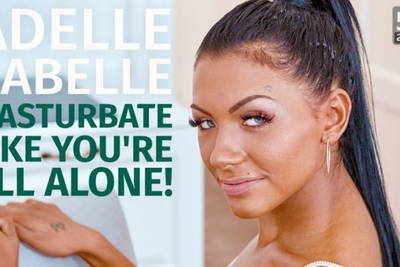 Masturbate Like You're All Alone - VR Porn Video - Adelle Sabelle