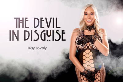 The Devil In Disguise - VR Porn Video - Kay Lovely