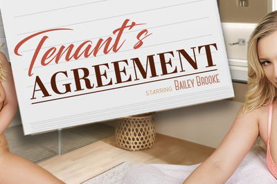 Tenant's Agreement - VR Porn Video - Bailey Brooke