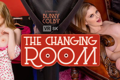 The Changing Room - VR Porn Video - Bunny Colby