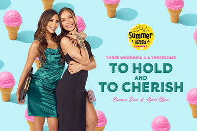 To Hold and To Cherish: Summer Special Part III - VR Porn Video - April Olsen, Gianna Dior