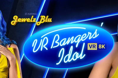 VR Bangers' Idol - VR Porn Video - Jewelz Blu
