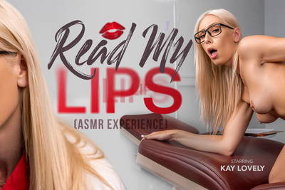 Read My Lips (ASMR Experience) - VR Porn Video - Kay Lovely