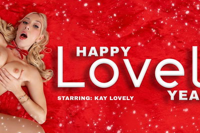Happy Lovely Year - VR Porn Video - Kay Lovely