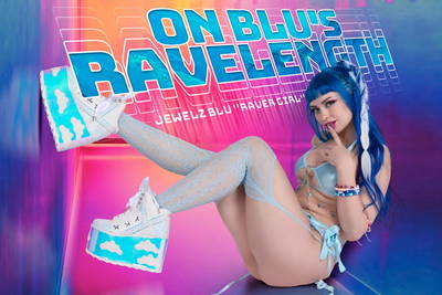 On Blu's Ravelength - VR Porn Video - Jewelz Blu