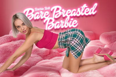 Bare Breasted Barbie - VR Porn Video - Barbie Brill