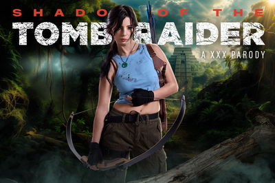 Shadow of the Tomb Raider A XXX Parody - VR Porn Video - Asteria Jade