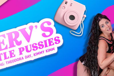Perv's Little Pussies - VR Porn Video - Kimmy Kimm, Theodora Day
