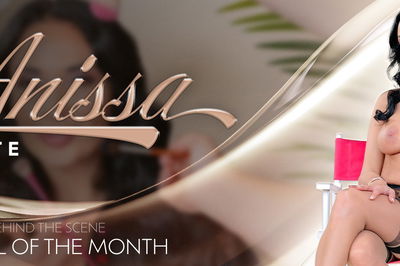 The Girl Of The Month: Anissa Kate - VR Porn Video - Anissa Kate