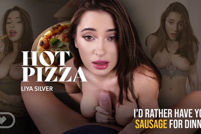 Hot Pizza - VR Porn Video - Liya Silver, Nick Ross