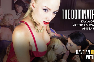 The Dominatrix - VR Porn Video - Anissa Kate, Kayla Green, Victoria Summers, Juan Lucho