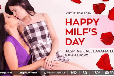 Happy MILF's Day - VR Porn Video - Jasmine Jae, Lovenia Lux, Juan Lucho