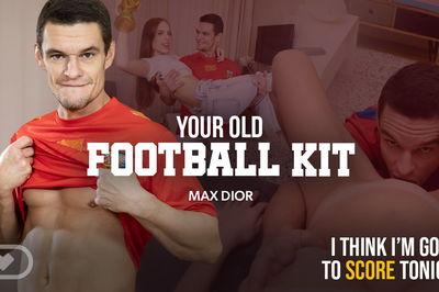 Your Old Football Kit - VR Porn Video - Holly Molly, Max Dior