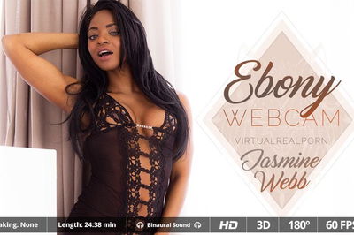 Ebony webcam - VR Porn Video - Jasmine Webb