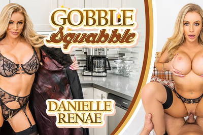 Gobble Squabble - VR Porn Video - Danielle Renae
