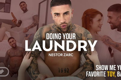 Doing your Laundry - VR Porn Video - Kiara Love, Nestor Zarc