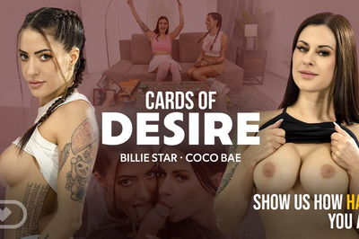 Cards of Desire - VR Porn Video - Billie Star, Coco Bae, Jason Carrera