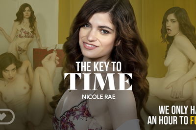 The Key to Time - VR Porn Video - Nicole Rae, Max Born