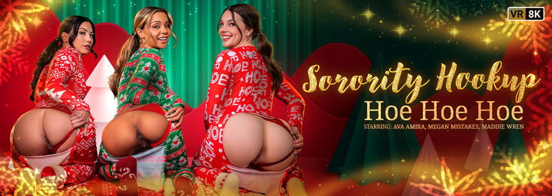 Sorority Hookup: Hoe Hoe Hoe - VR Porn Video Sorority Hookup: Hoe Hoe Hoe - VR Porn Video