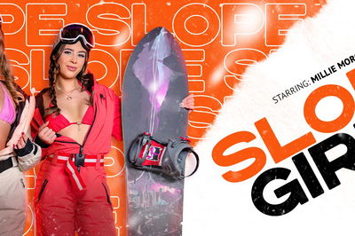 Slope Girls - VR Porn Video - Kylie Rocket, Millie Morgan