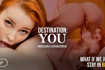 Destination: You - VR Porn Video - Kiara Love, Megan Murkovski