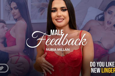 Male Feedback - VR Porn Video - Nuria Millan, Michael Fly