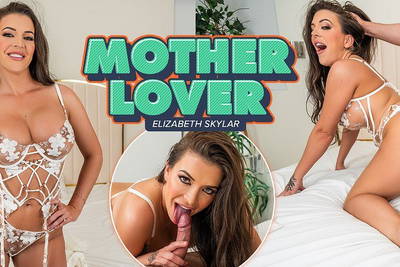 Motherlover - VR Porn Video - Elizabeth Skylar