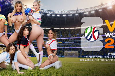 VRB World Cup 2026 - VR Porn Video - Ava Amira, Cheerleader Kait, Cyber Doll, Leana Lovings, Linda Lan, Nicole Doshi, Nicole Luva