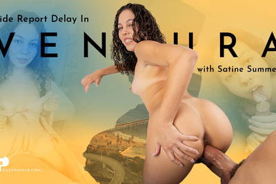 Tide Report Delay - VR Porn Video - Satine Summers