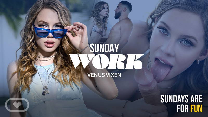 Sunday Work - VR Porn Video