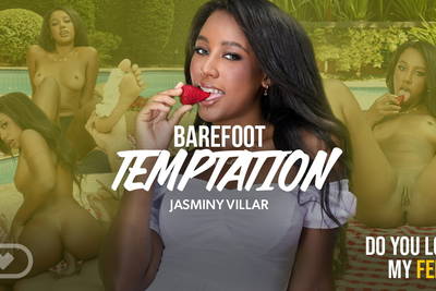 Barefoot Temptation - VR Porn Video - Jasminy Villar, Vinny Burgos