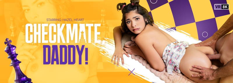 Checkmate, Daddy! - VR Porn Video Checkmate, Daddy! - VR Porn Video